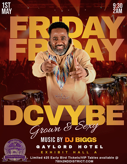 Grown & Sexy Party at the Gaylord Hotel National Harbor flyer